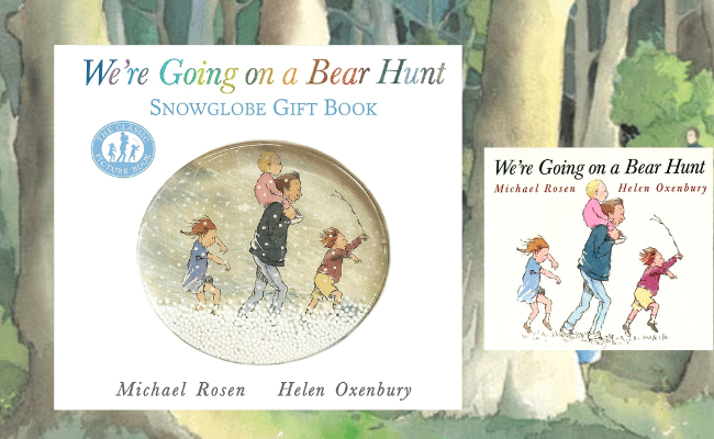 We're Going on a Bear Hunt by Michael Rosen