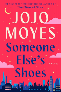 Jojo Moyes' Someone Else's Shoes is a TikTok favorite for its heartwarming narrative about self-discovery, relationships, and life’s unexpected twists.